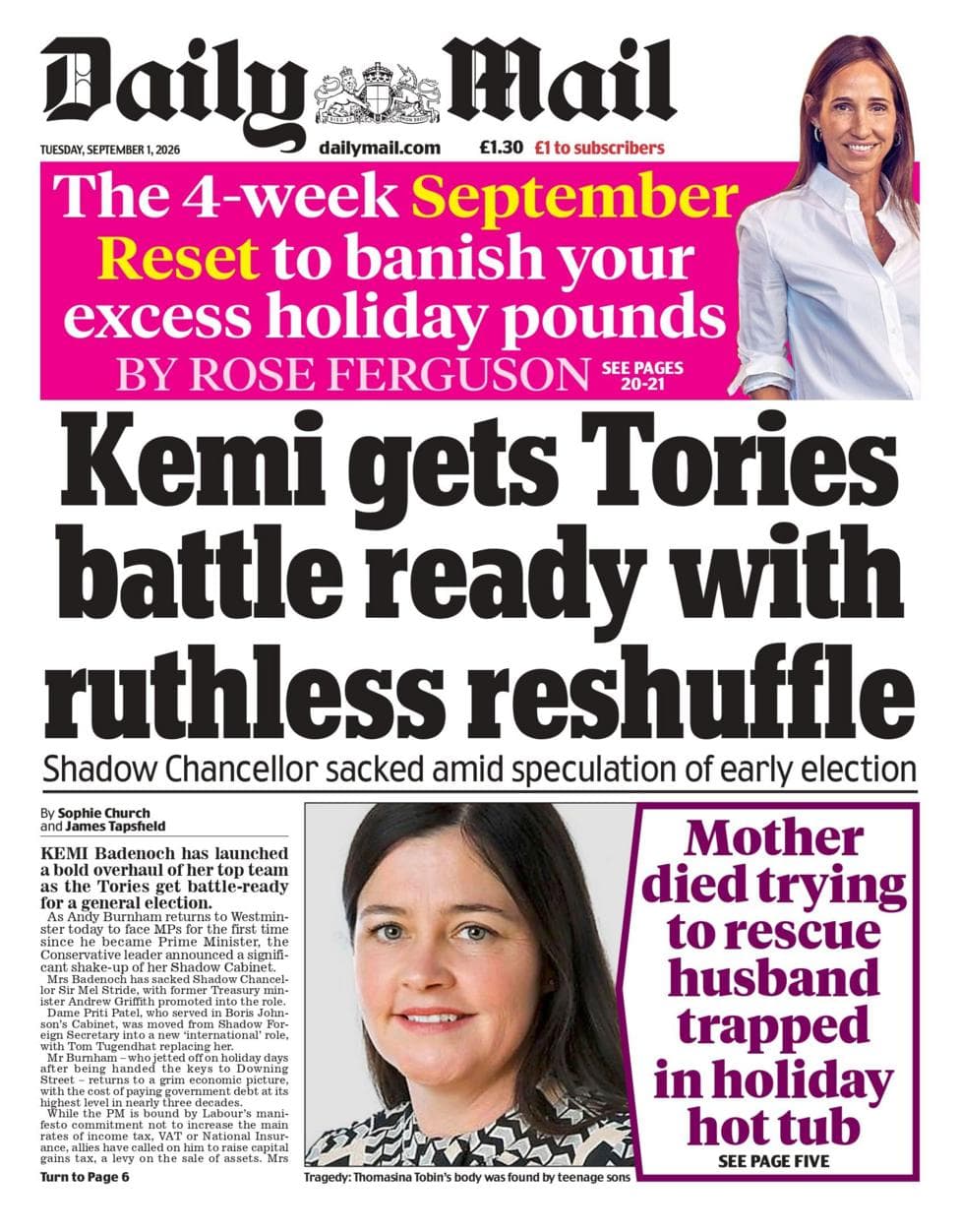 "Kemi gets Tories battle ready with ruthless reshuffle," reads the headline on the front page of the Daily Mail.