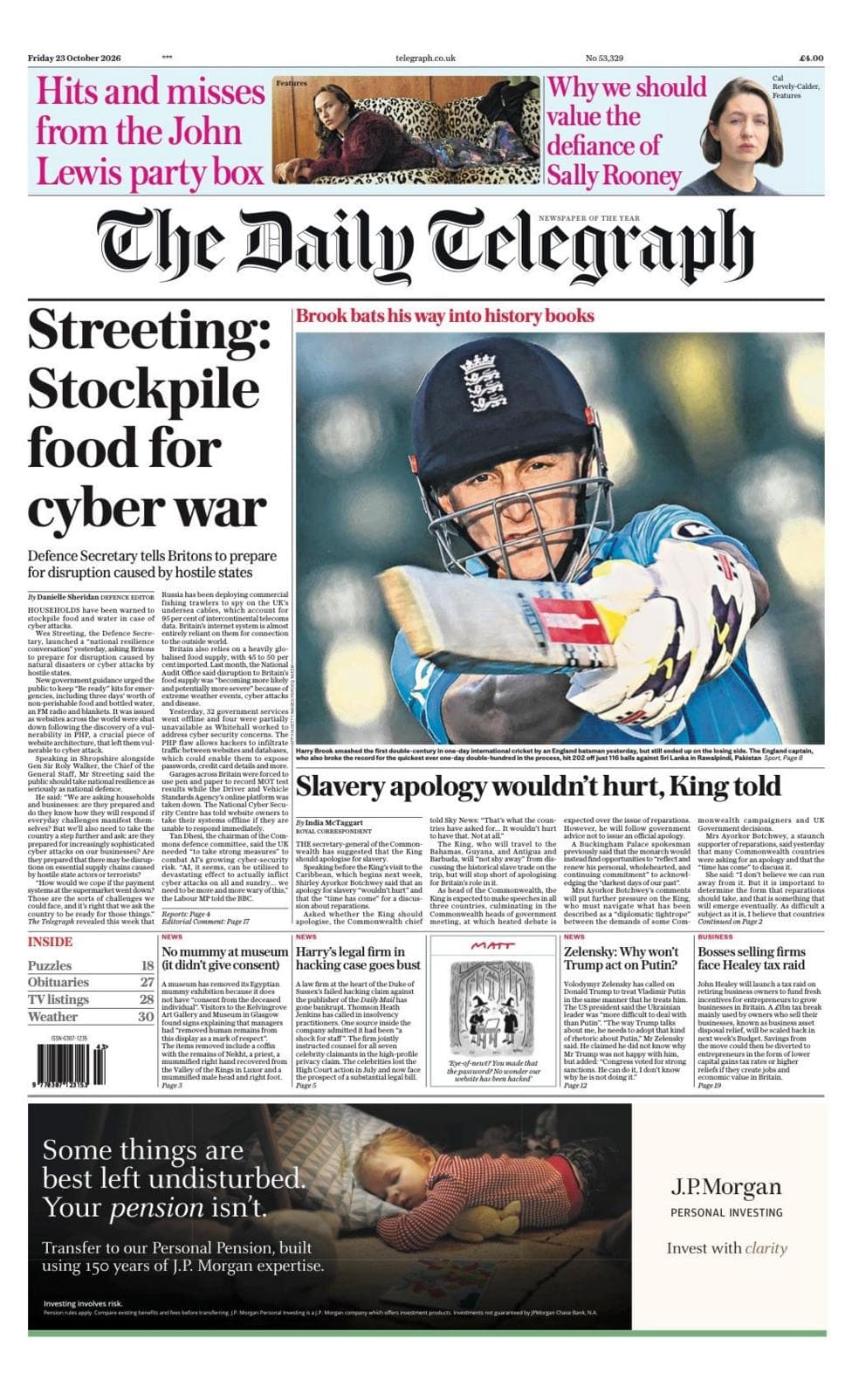 The headline on the front page of the Daily Telegraph reads: 'Streeting: Stockpile food for cyber war.'